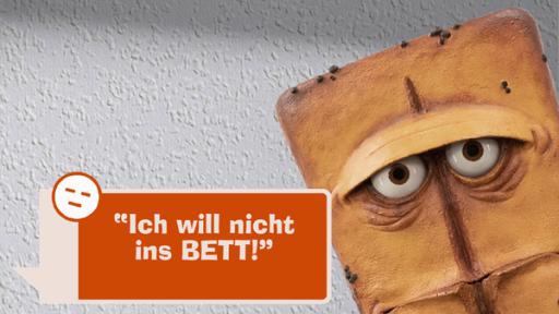 Ich will nicht ins Bett! | Rechte: KiKA