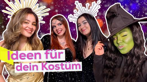 Links Sarah in einem goldenen Kleid und mit einer goldenen Strahlen-Krone. Linkls neben ihr Ally und Laura von Unlikely in dunklen, sternbesetzten Samtkleidern und mit glitzerndem Haarschmuck. Rechts ein Bild von Sarah im Hexenkostüm und mit grünem Gesicht im angesagten Wicked-Look. Aufschrift: Ideen für dein Kostüm