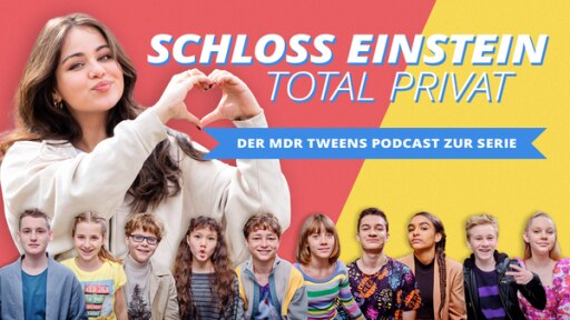 Podcast "Schloss Einstein total privat" | Rechte: mdr