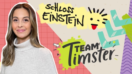 Soraya mit dem "Schloss Einstein"-Logo und dem "Team Timster"-Logo