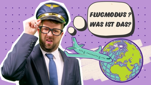 Was ist der Flugmodus?  | Rechte: KiKA